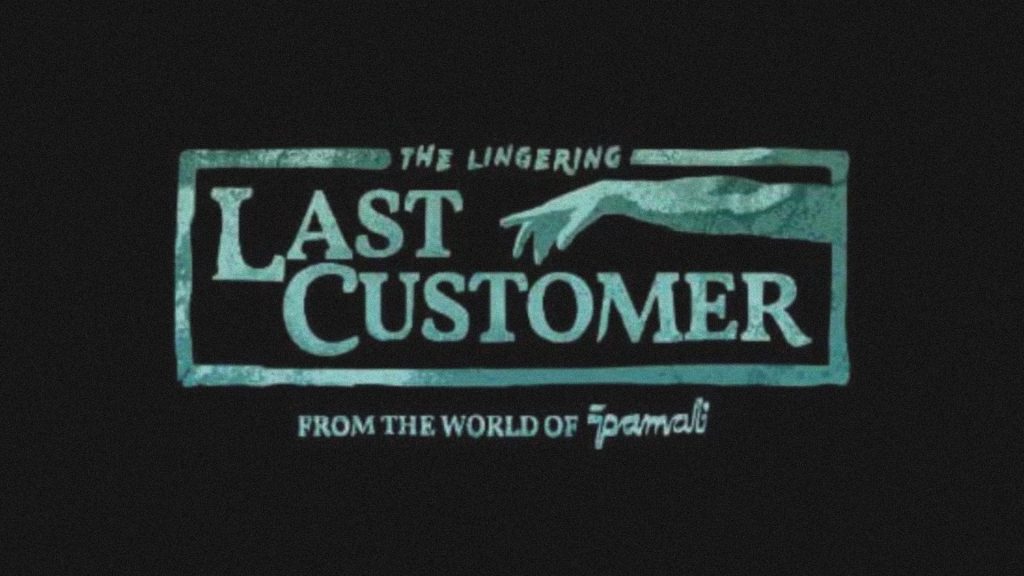 Last Customer